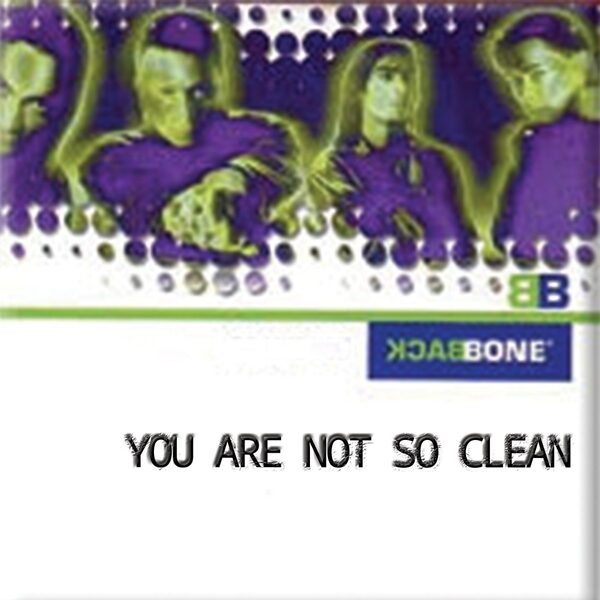 You Are Not So Clean — cover
